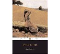 My Antonia, Penguin Classics Series John J. Murphy, Willa Cather (Auteur)