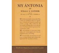 My Ántonia: SeaWolf Press Illustrated Classic