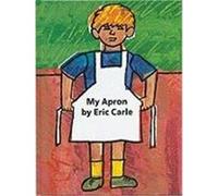 My Apron Eric Carle (Auteur)