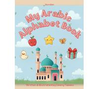 My Arabic Alphabet Book