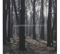My Architects - 7-Under The Pines [Import]
