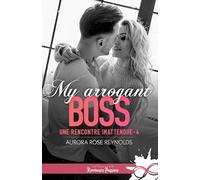 My arrogant boss: Une rencontre inattendue, T4