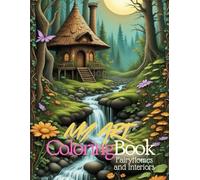 My Art Coloring Book Fairy Homes and Interiors