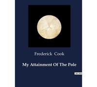 My Attainment Of The Pole