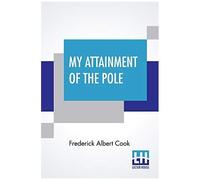 My Attainment Of The Pole