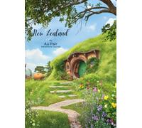 My Au Pair Adventure Journal: New Zealand