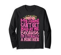 My Aunt Can't Get Mad At Me Humour Auntie Lover Manche Longue