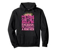 My Aunt Can't Get Mad At Me Humour Auntie Lover Sweat à Capuche