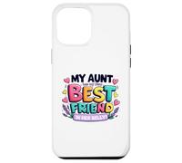 My Aunt Has My New Best Friend in Her Belly Funny Cousin Coque pour iPhone 12 Pro Max