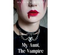 My Aunt, The Vampire