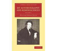 My Autobiography And Reminiscences