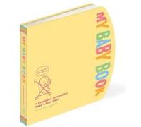 My Baby Book by Amy Krouse Rosenthal Amy Krouse Rosenthal (Auteur)