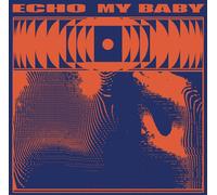 Echo – My Baby Echo – CD