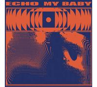 My Baby - Echo [Vinyl Lp] Uk - Import