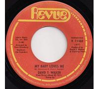 My Baby Loves Me - David T. Walker 7" 45