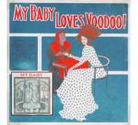 My Baby Loves Voodoo (Vinyl) 12" Album