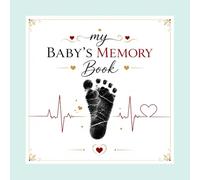 My Baby’s Memory Book: A Beautiful Keepsake Journal to Record First Precious Moments, Milestones, and Cherished Memories