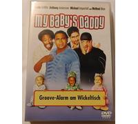 My Baby's Daddy. DVD-Video: Groove-Alarm am Wickeltisch
