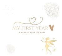My Baby's First Memories: A Keepsake Journal for Baby's Milestones