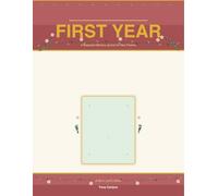 My Baby's First Year: A Keepsake Memory Journal for New Parents - Record Milestones, Monthly Memories, First Steps, First Words and More
