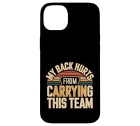 My Back Hurts from Carrying This Team Équipe Gamer Rage - Coque pour iPhone 14 Plus
