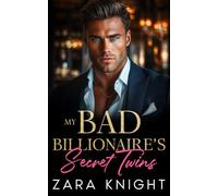 My Bad Billionaire's Secret Twins: An Enemies to Lovers Romance