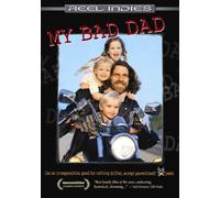 My Bad Dad