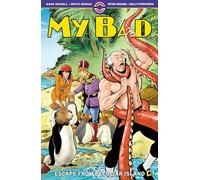 My Bad Vol. 3: Escape from Peculiar island (Volume 3)