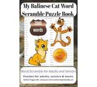 My Balinese Cat Word Scramble Puzzle Book: Discover hours of brain-boosting fun with My Balinese Cat-inspired word scramble puzzles. Printed in a ... 6x9 puzzle book is perfect for quiet moments.