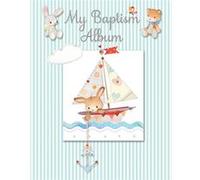 My Baptism Album by Sophie Piper Sophie Piper, Lynn Horrabin (Auteur)