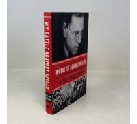 My Battle Against Hitler: Faith, Truth, and Defiance in the Shadow of the Third Reich