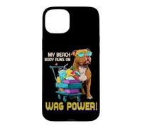 My Beach Body Runs on Wag Power Coque pour iPhone 15 Plus
