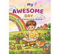 My Beautiful Day: Coloring and Activity Book for Kids