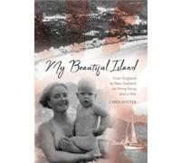 My Beautiful Island - Chris Potter - CP Books - Livre en Anglais Chris PotterChris Potter (Auteur)