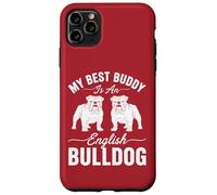 My Best Buddy Is An English Bulldog - Amoureux des chiens Coque pour iPhone 11 Pro Max