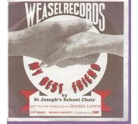 MY BEST FRIEND 7" (45) UK WEASEL 0 B/W HAPPY WANDERER (WR4011) PIC SLEEVE