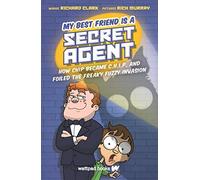 My Best Friend Is A Secret Agent