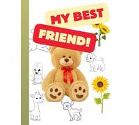 MY BEST FRIEND: WE ARE ALWAYS TOGETHER