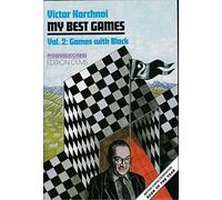 My Best Games: Games With Black