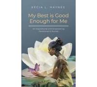 My Best Is Good Enough For Me