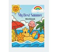 My Best Summer Workbook: Coloring book this vacation with Sunny Beach Scenes