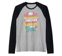 My Bestie and I Talk Crap About You Sassy Friendship - Manche Raglan