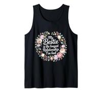 My Bestie is The Longest Relationship I've Had - Débardeur