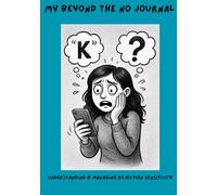 My Beyond The No Journal: Understanding & Managing Rejection Sensitivity