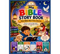 My Bible Story Book: Kids Bible bed time story, and activity book