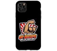 My Biceps Get in Your Way Musculation Fitness Bodybuildi Coque pour iPhone 11 Pro Max