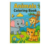 My Big Animal Coloring Book for Kids: 25 Fun Facts and Cute Creatures to Color - Perfect for Ages 3-7