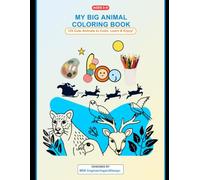 My Big Animal Coloring Book Inside this book you will find 125 cute animals from all over the world.