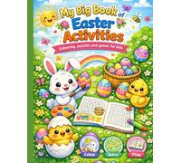 My Big Book of Easter Activities: Colouring, Puzzles and Games for Kids