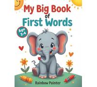 My Big Book of First Words: 8.5” x 11” with 90+ Jumbo & Simple Coloring Pages for Toddlers |ages 2-4